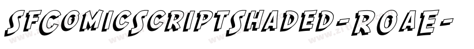 SfComicScriptShaded-R0aE字体转换