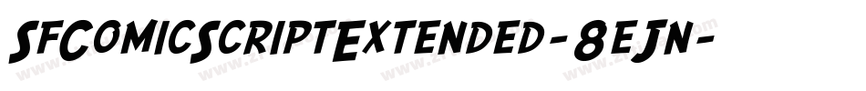 SfComicScriptExtended-8eJn字体转换