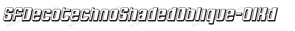 SfDecotechnoShadedOblique-0lXd字体转换