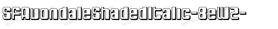 SfAvondaleShadedItalic-8eWZ字体转换 SfAvondaleShadedItalic-8eWZ字体转换