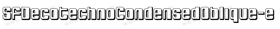 SfDecotechnoCondensedOblique-e2Ap字体转换