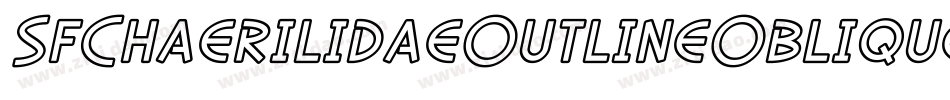 SfChaerilidaeOutlineOblique-JaLn字体转换 SfChaerilidaeOutlineOblique-JaLn字体转换