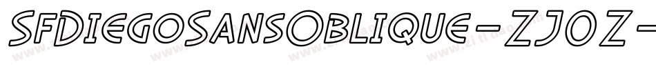 SfDiegoSansOblique-ZJ0Z字体转换