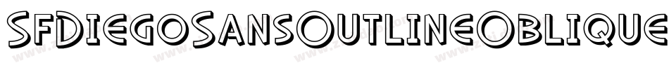 SfDiegoSansOutlineOblique-3R4M字体转换 SfDiegoSansOutlineOblique-3R4M字体转换