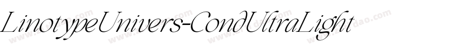 LinotypeUnivers-CondUltraLightItalic字体转换