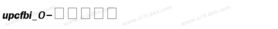 upcfbi_0字体转换