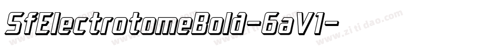 SfElectrotomeBold-6aV1字体转换