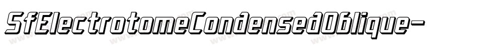 SfElectrotomeCondensedOblique-5aqv字体转换