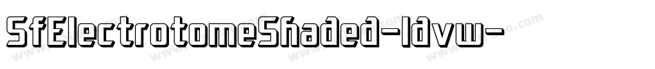 SfElectrotomeShaded-ldvw字体转换