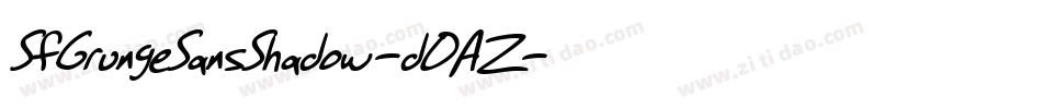 SfGrungeSansShadow-dOAZ字体转换 SfGrungeSansShadow-dOAZ字体转换