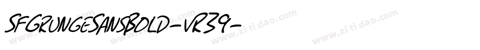 SfGrungeSansBold-vR39字体转换
