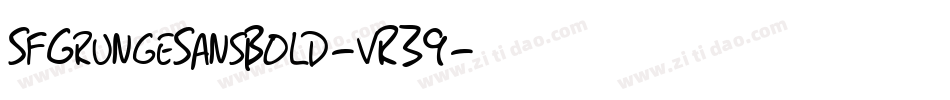 SfGrungeSansBold-vR39字体转换