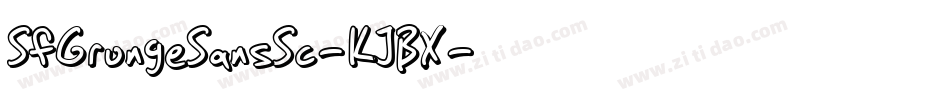 SfGrungeSansSc-KJBX字体转换 SfGrungeSansSc-KJBX字体转换