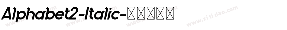 Alphabet2-Italic字体转换