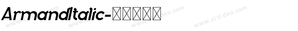 ArmandItalic字体转换