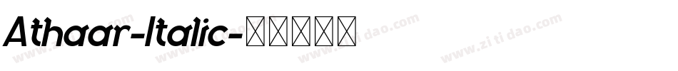 Athaar-Italic字体转换