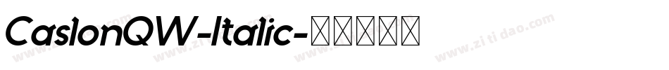 CaslonQW-Italic字体转换