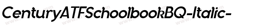 CenturyATFSchoolbookBQ-Italic字体转换