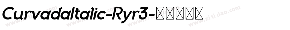 CurvadaItalic-Ryr3字体转换