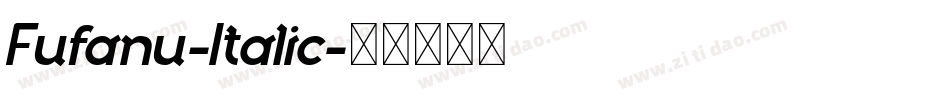 Fufanu-Italic字体转换