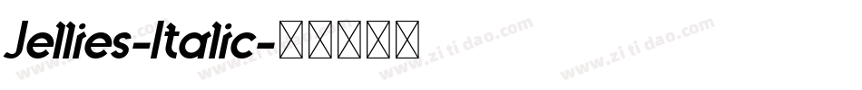 Jellies-Italic字体转换