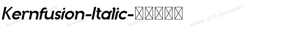 Kernfusion-Italic字体转换 Kernfusion-Italic字体转换