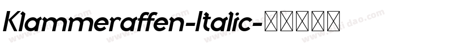 Klammeraffen-Italic字体转换