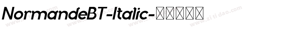 NormandeBT-Italic字体转换