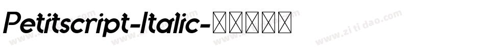 Petitscript-Italic字体转换 Petitscript-Italic字体转换