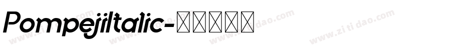 PompejiItalic字体转换