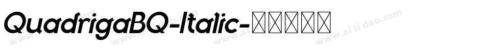 QuadrigaBQ-Italic字体转换