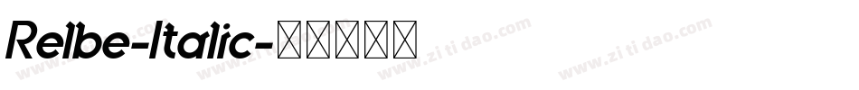 Relbe-Italic字体转换