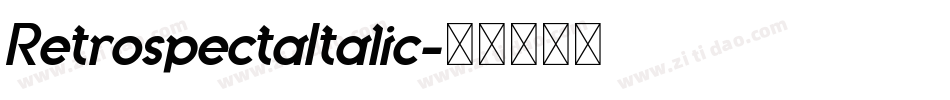RetrospectaItalic字体转换