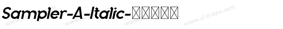 Sampler-A-Italic字体转换