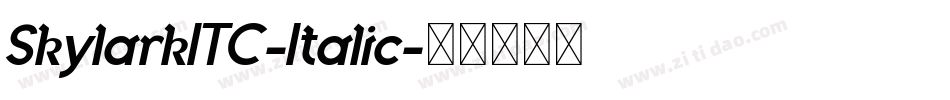 SkylarkITC-Italic字体转换