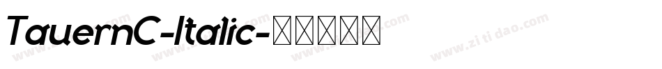 TauernC-Italic字体转换