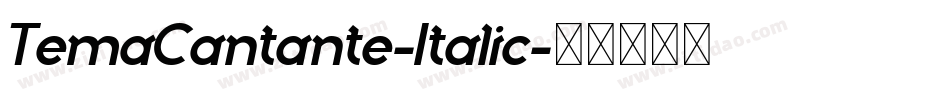 TemaCantante-Italic字体转换