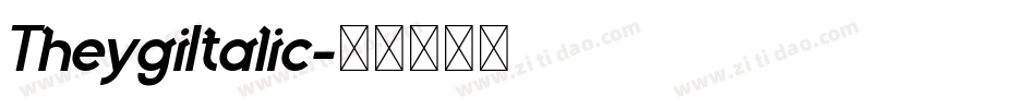 TheygiItalic字体转换