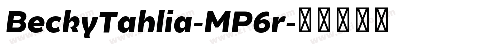 BeckyTahlia-MP6r字体转换