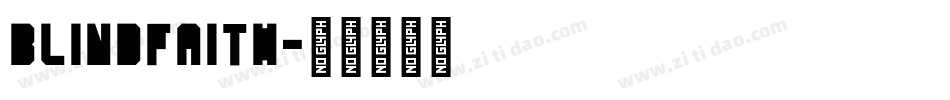 BlindFaith字体转换