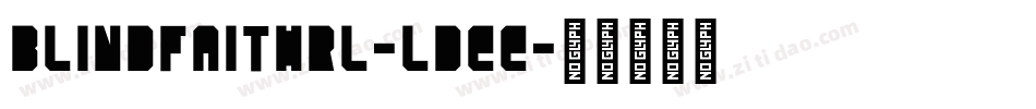 Blindfaithrl-ldee字体转换