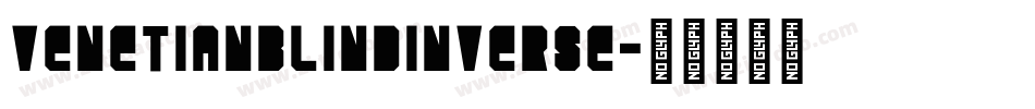 VenetianBlindInverse字体转换