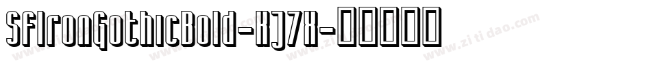 SfIronGothicBold-KJ7X字体转换