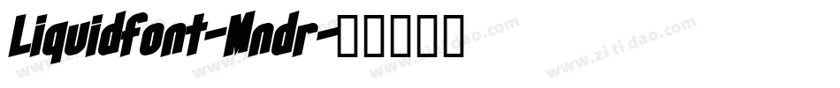 Liquidfont-Mndr字体转换