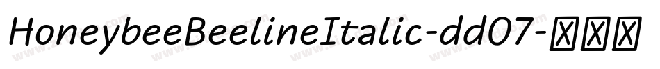 HoneybeeBeelineItalic-ddO7字体转换