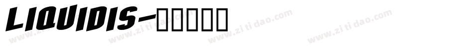 LIQUIDIS字体转换