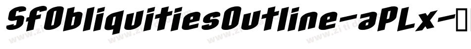 SfObliquitiesOutline-aPLx字体转换 SfObliquitiesOutline-aPLx字体转换