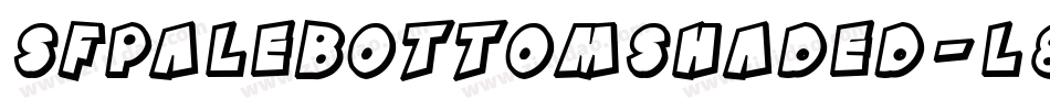 SfPaleBottomShaded-l8V0字体转换 SfPaleBottomShaded-l8V0字体转换