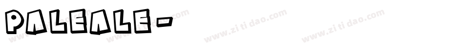 Paleale字体转换