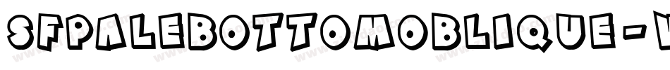 SfPaleBottomOblique-vRKD字体转换 SfPaleBottomOblique-vRKD字体转换